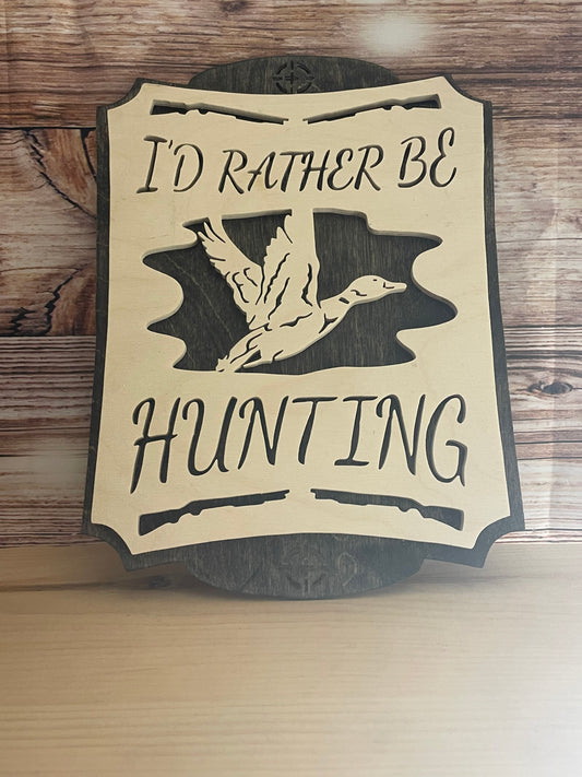 I’d rather be hunting sign